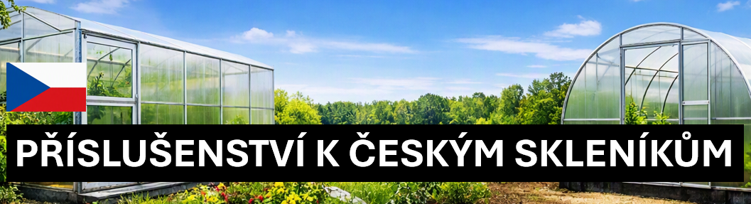 skleníky příslušenství 1